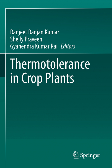 Thermotolerance in Crop Plants