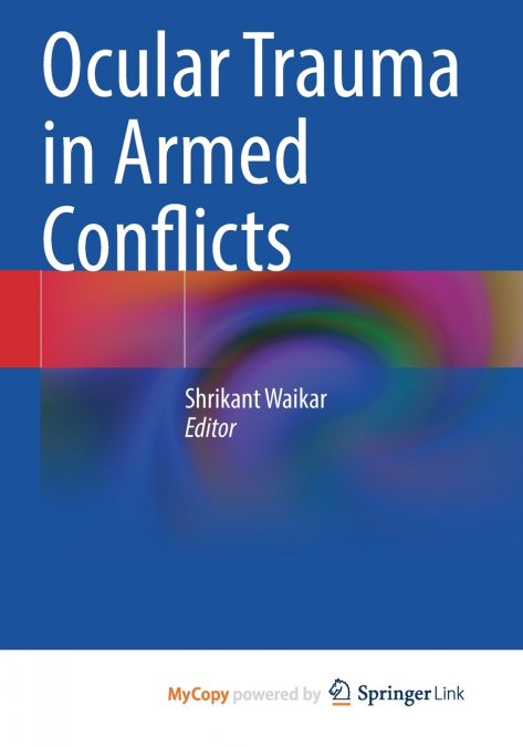 Ocular Trauma in Armed Conflicts