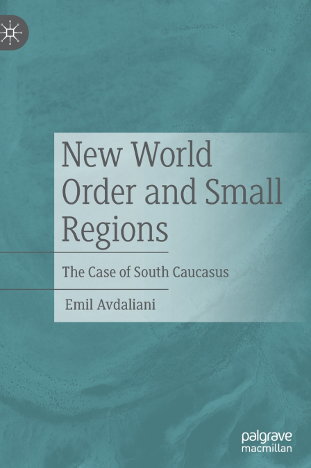 New World Order and Small Regions