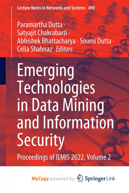 Emerging Technologies in Data Mining and Information Security