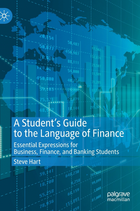 A Student’s Guide to the Language of Finance