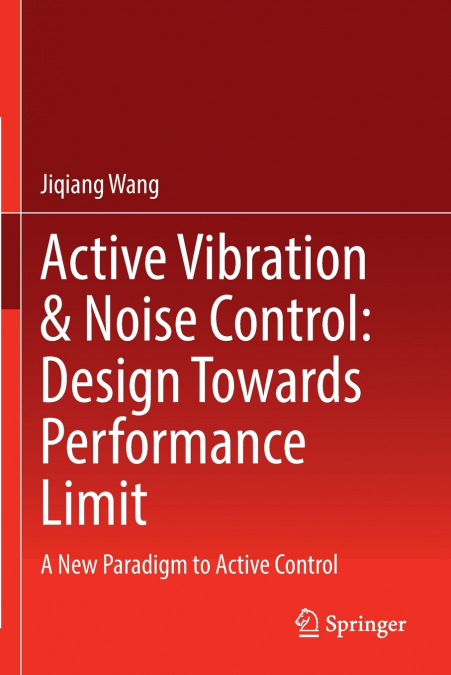 Active Vibration & Noise Control
