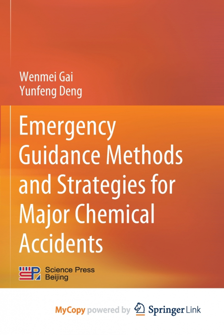 Emergency Guidance Methods and Strategies for Major Chemical Accidents