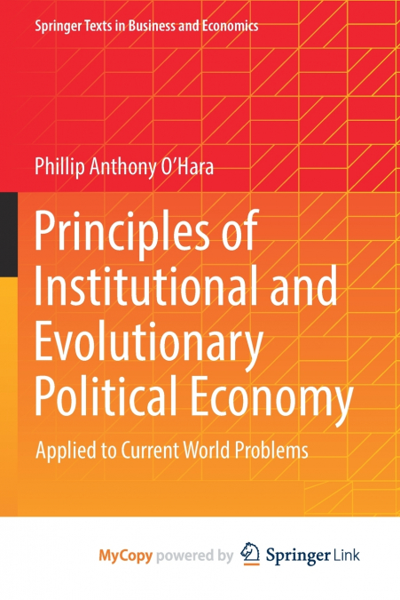Principles of Institutional and Evolutionary Political Economy