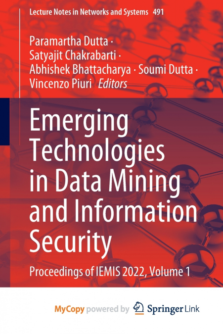 Emerging Technologies in Data Mining and Information Security