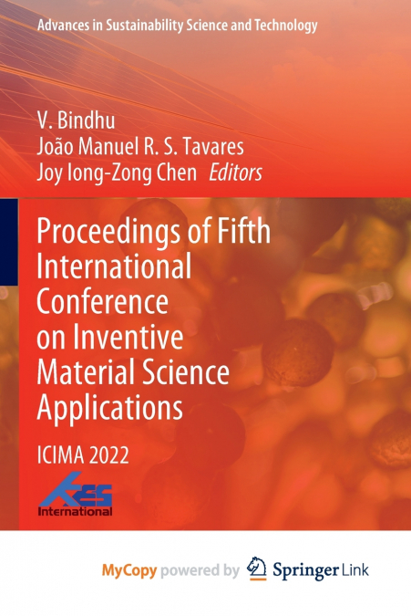 Proceedings of Fifth International Conference on Inventive Material Science Applications
