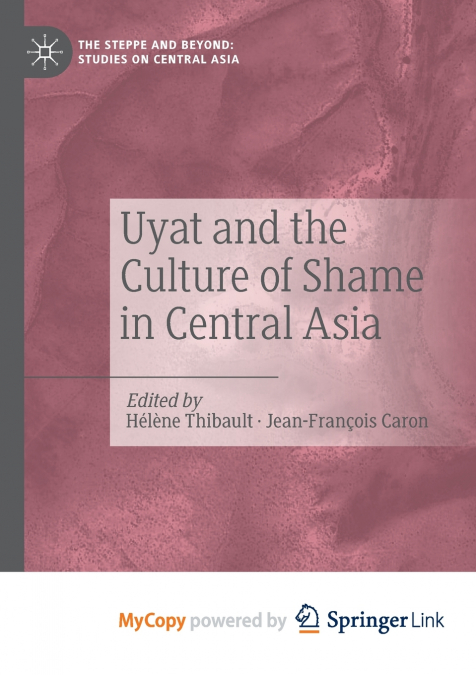 Uyat and the Culture of Shame in Central Asia