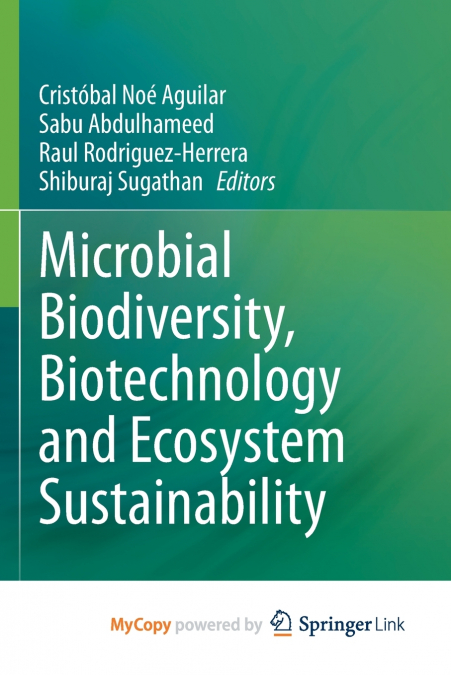 Microbial Biodiversity, Biotechnology and Ecosystem Sustainability