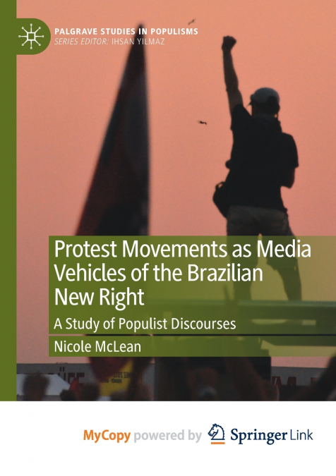 Protest Movements as Media Vehicles of the Brazilian New Right