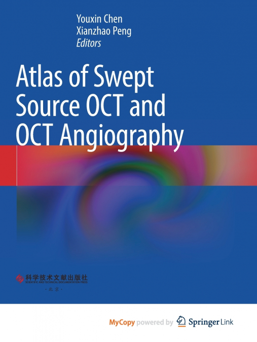 Atlas of Swept Source OCT and OCT Angiography