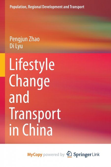 Lifestyle Change and Transport in China