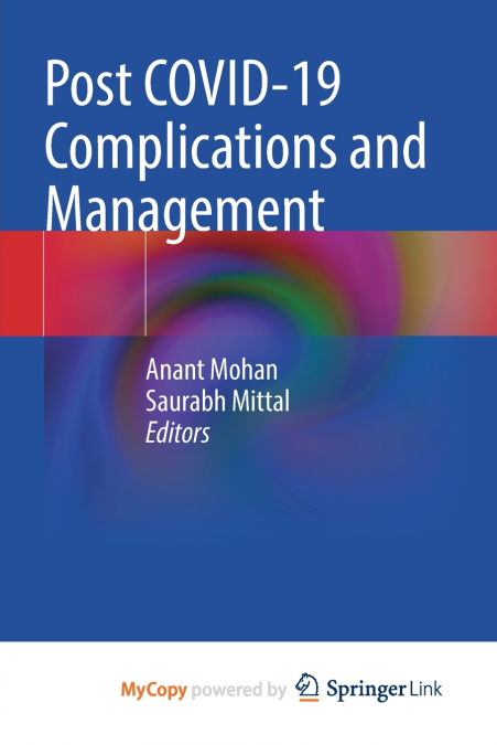 Post COVID-19 Complications and Management