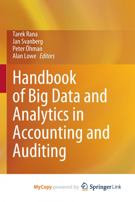 Handbook of Big Data and Analytics in Accounting and Auditing