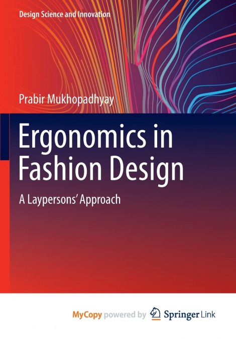 Ergonomics in Fashion Design