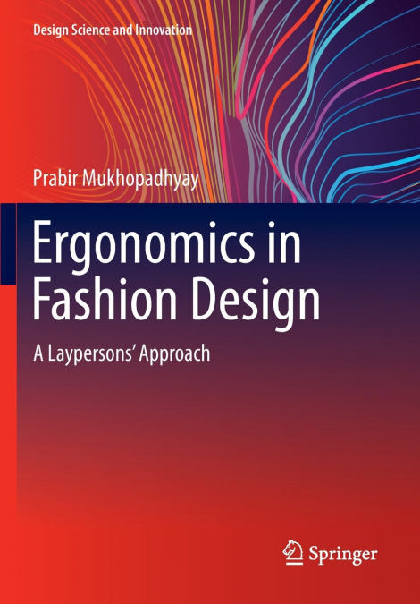 Ergonomics in Fashion Design