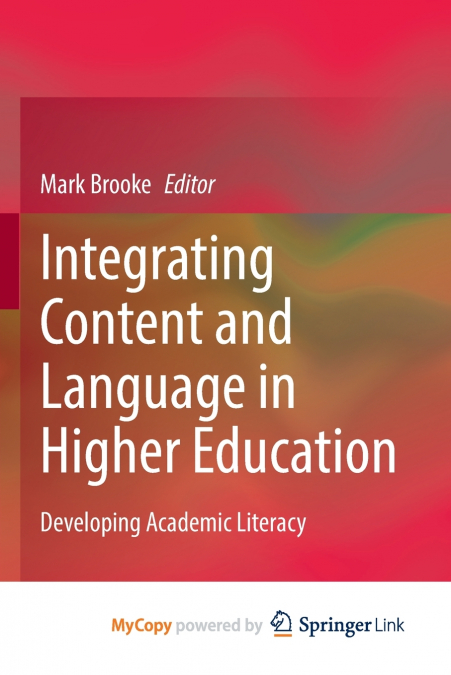 Integrating Content and Language in Higher Education
