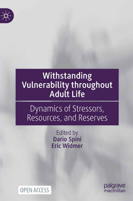 Withstanding Vulnerability throughout Adult Life