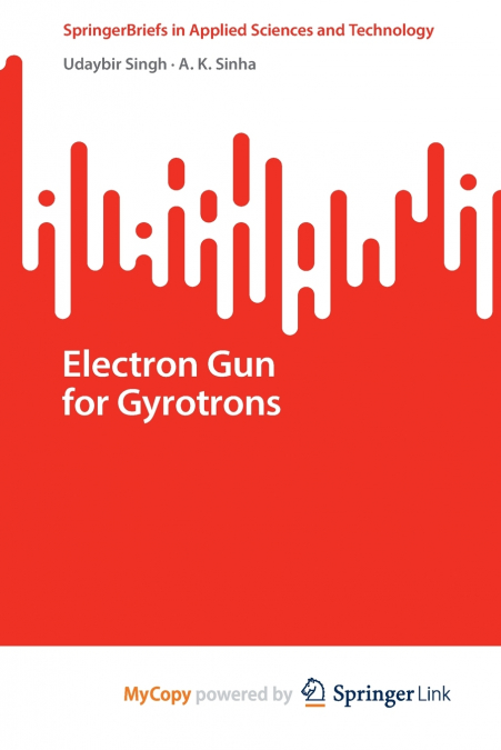 Electron Gun for Gyrotrons