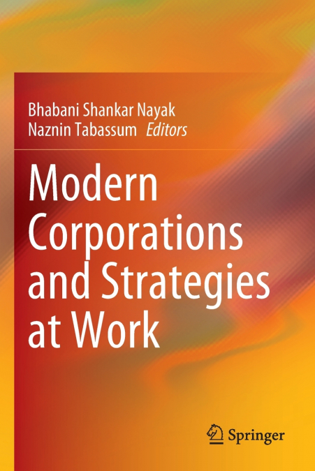 Modern Corporations and Strategies at Work