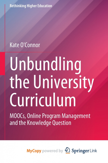 Unbundling the University Curriculum