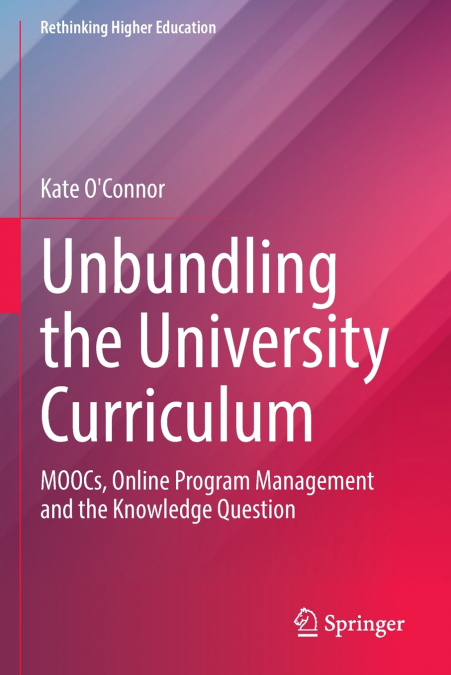 Unbundling the University Curriculum