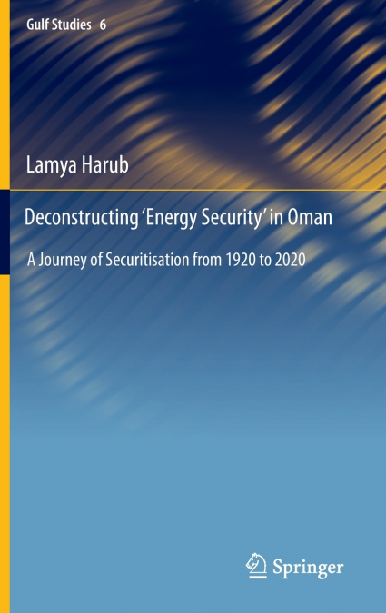 Deconstructing ’Energy Security’ in Oman