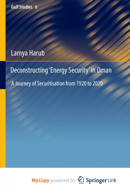 Deconstructing ’Energy Security’ in Oman