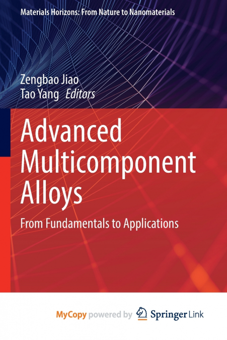 Advanced Multicomponent Alloys
