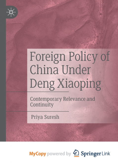 Foreign Policy of China Under Deng Xiaoping