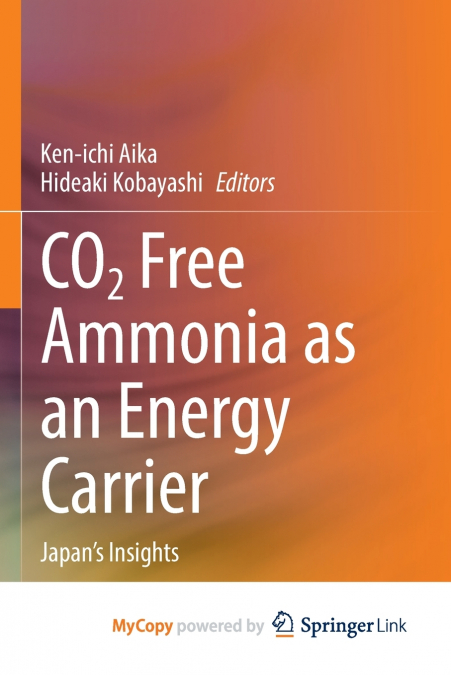 CO2 Free Ammonia as an Energy Carrier