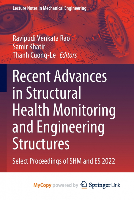 Recent Advances in Structural Health Monitoring and Engineering Structures