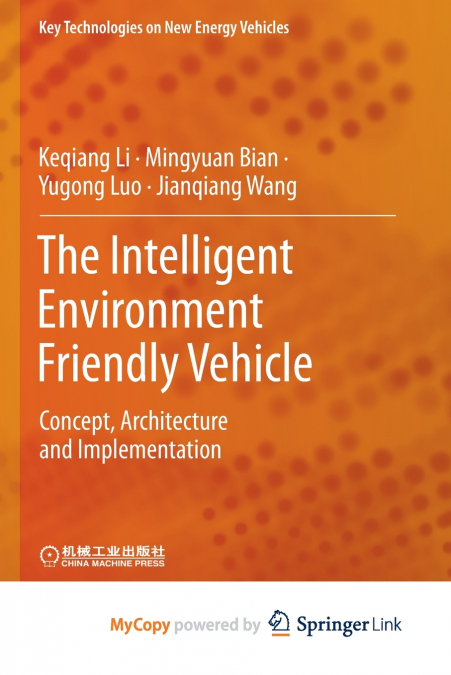 The Intelligent Environment Friendly Vehicle