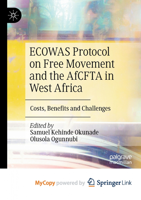 ECOWAS Protocol on Free Movement and the AfCFTA in West Africa