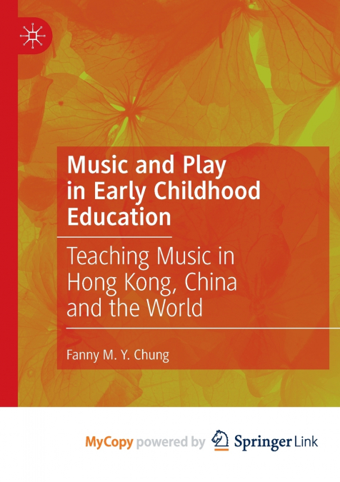 Music and Play in Early Childhood Education