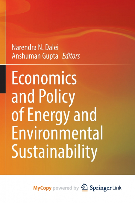 Economics and Policy of Energy and Environmental Sustainability