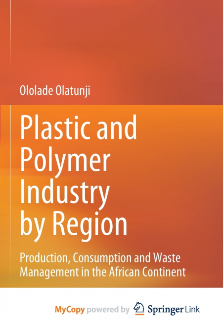 Plastic and Polymer Industry by Region
