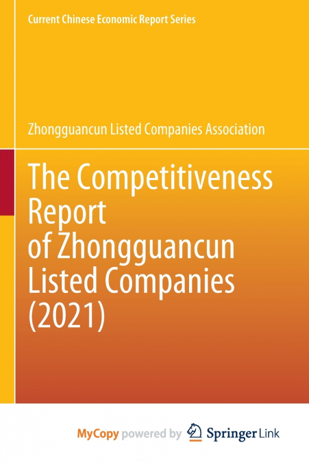 The Competitiveness Report of Zhongguancun Listed Companies (2021)