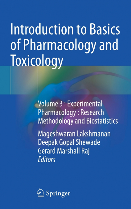 Introduction to Basics of Pharmacology and Toxicology