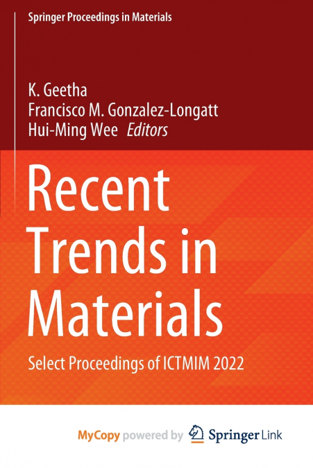 Recent Trends in Materials