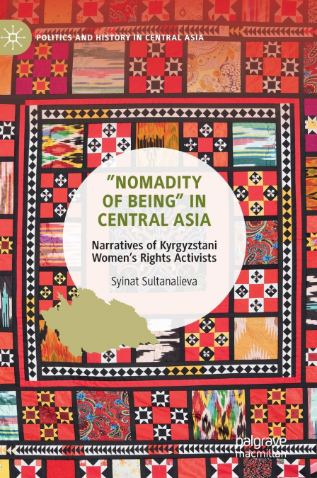 'Nomadity of Being' in Central Asia