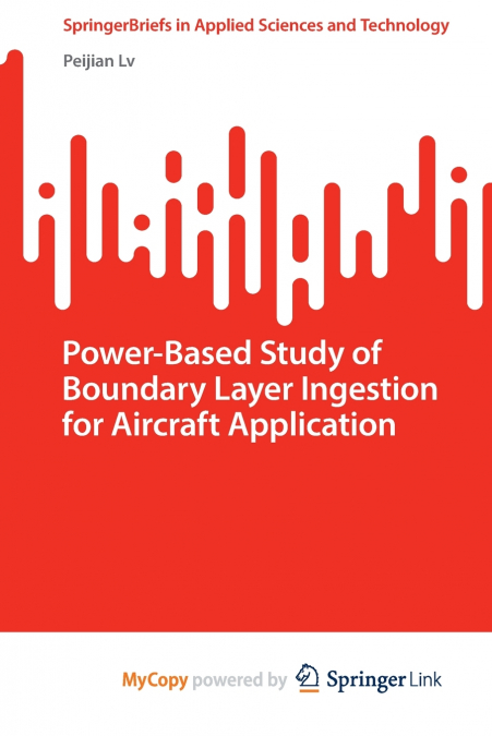 Power-Based Study of Boundary Layer Ingestion for Aircraft Application
