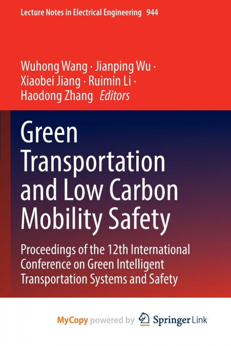 Green Transportation and Low Carbon Mobility Safety