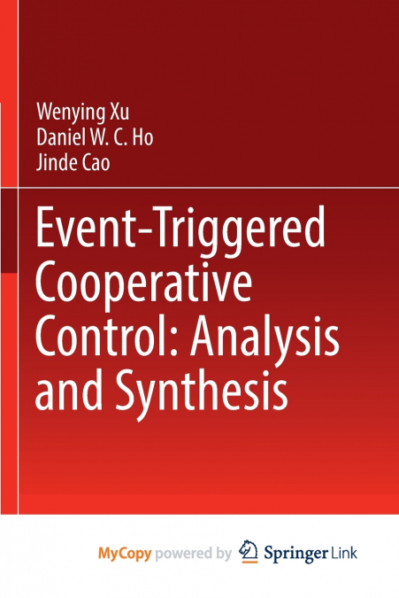 Event-Triggered Cooperative Control