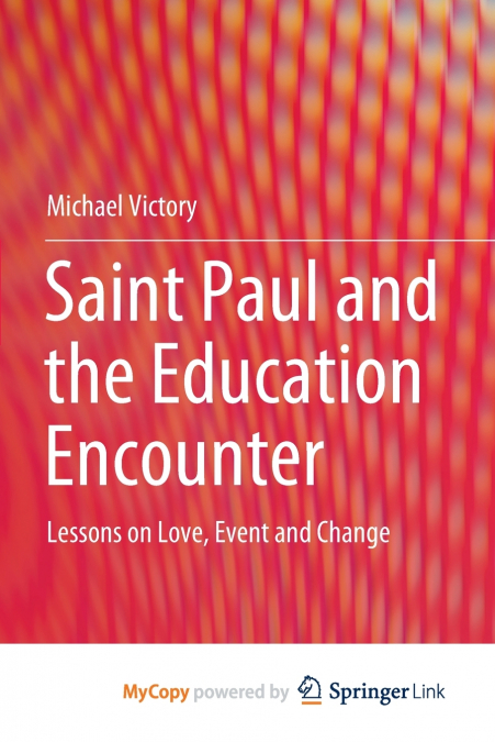 Saint Paul and the Education Encounter