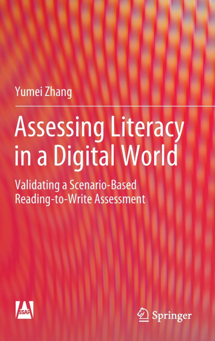 Assessing Literacy in a Digital World