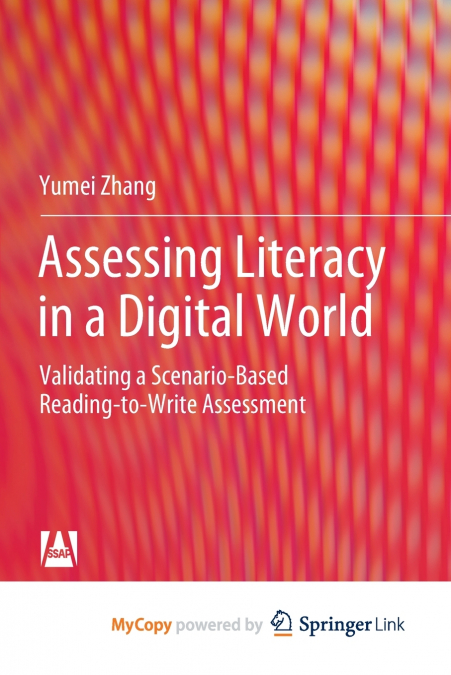 Assessing Literacy in a Digital World