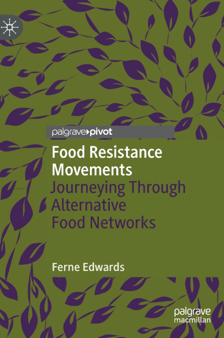Food Resistance Movements