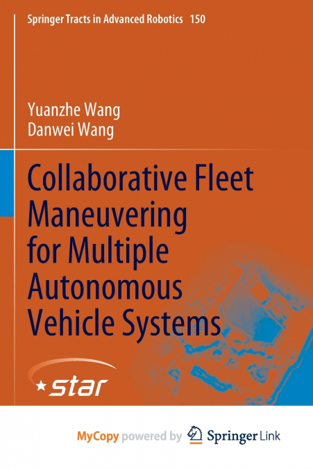 Collaborative Fleet Maneuvering for Multiple Autonomous Vehicle Systems
