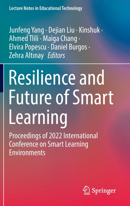 Resilience and Future of Smart Learning