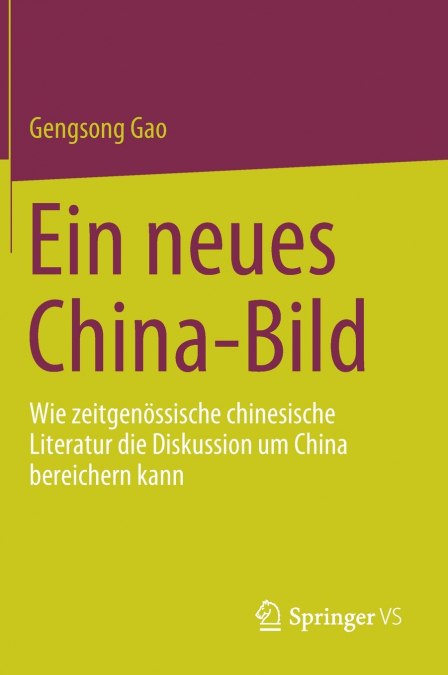 Ein neues China-Bild